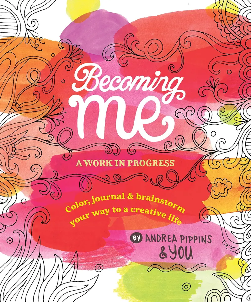 Becoming Me: A Work In Progress Journal 1
