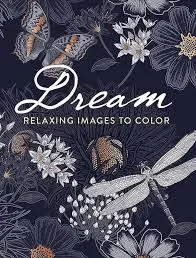 Dover Dream Relaxing Images To Color Book 1