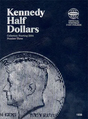 Kennedy Half Dollar Folder #3 2004+ 1