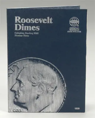 Roosevelt Dime Folder #3, 2005-2010 1