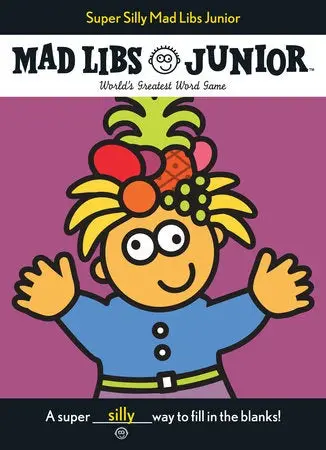 Super Silly Mad Libs Jr. 1